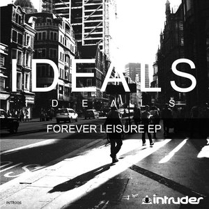 Forever Leisure EP