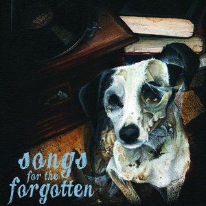 Songs for the Forgotten