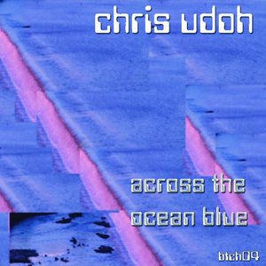 Chris Udoh Ep