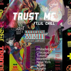 Trust Me (feat. Lil Chill) - Single