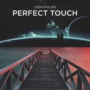 Perfect Touch (feat. Shy Martin) - Single