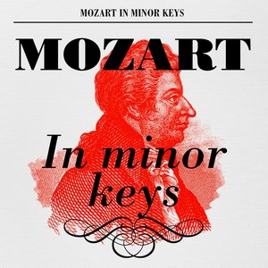 Mozart in Minor Keys