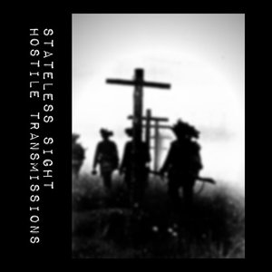 Hostile Transmissions