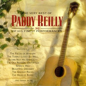 The Very Best of Paddy Reilly