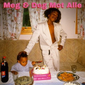 Meg & Deg Mot Alle