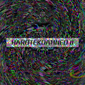 HARDTEKDAMNED II