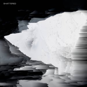 SHATTERED - Single