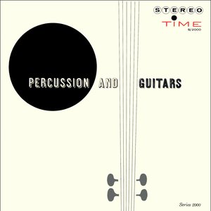 Percussion And Guitars