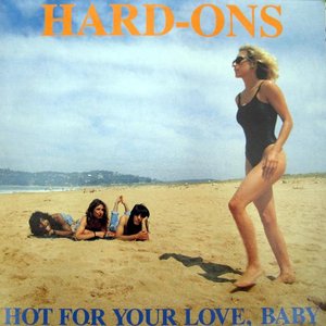 Hot For Your Love, Baby