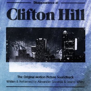 Disappearance at Clifton Hill (Original Motion Picture Soundtrack)