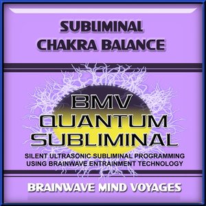 Subliminal Chakra Balance