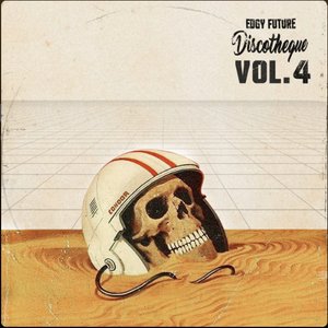 Edgy Future Discotheque, Vol. 4