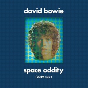 Space Oddity (Tony Visconti 2019 Mix)
