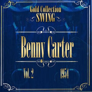 Swing Gold Collection (Benny Carter Vol.2 1954)