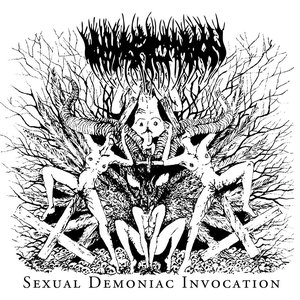 Sexual Demoniac Invocation