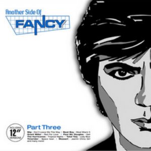 Another Side of FANCY Part 3 (and His Music Productions)