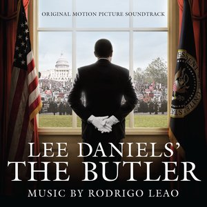 Lee Daniels' The Butler - Music From The Original Score