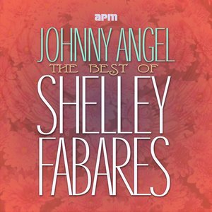 Johnny Angel - The Best of Shelley Fabares