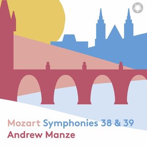 Mozart: Symphonies Nos. 38 & 39