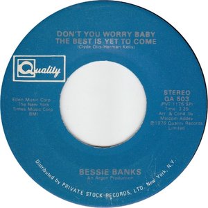 Don't You Worry Baby The Best Is Yet To Come - Single