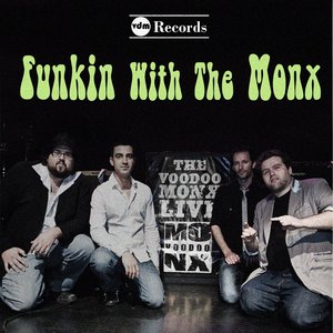 Funkin With the Monx