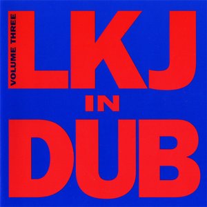 LKJ In Dub, Vol. 3