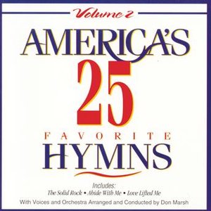 America's 25 Favorite Hymns Vol. 2