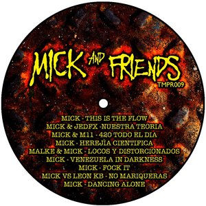 Mick & Friends