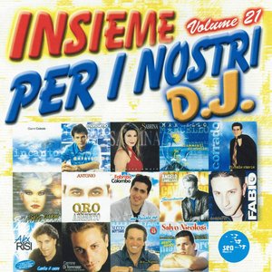 Insieme per i nostri DJ, vol. 21