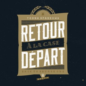 Retour À La Case Départ