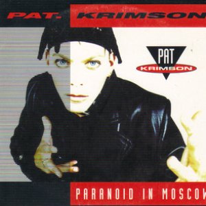 Paranoid In Moscow