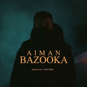 BAZOOKA