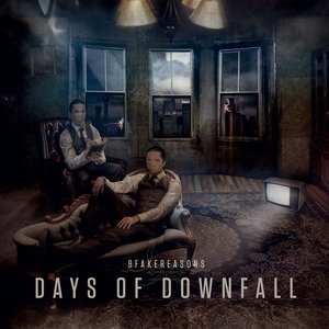 Days of downfall