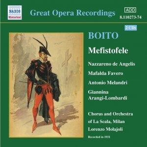 BOITO: Mefistofele (de Angelis, Favero, Melandri) (1931)