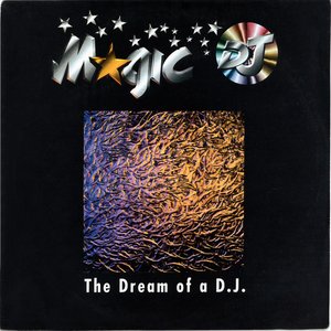 The Dream Of A D.J.