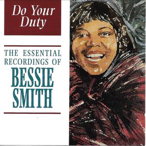 “Do Your Duty: The Essential Recordings of Bessie Smith”的封面