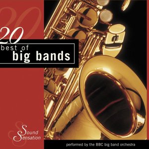 20 Best of Big Bands