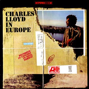 Image for 'Charles Lloyd in Europe'