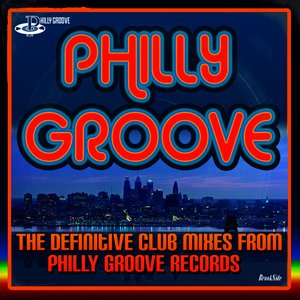 Philly Groove - The Definitive Club Mixes From Philly Groove Records