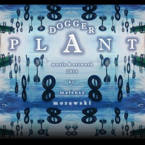 Dogger Plant