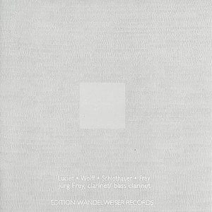 lucier • wolff • schlothauer • frey
