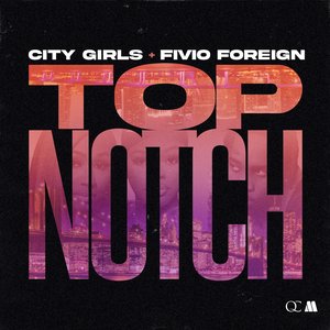 Top Notch - Single