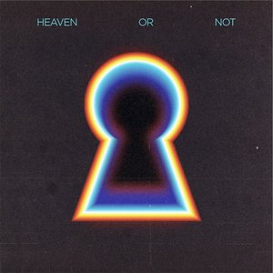 Heaven Or Not (feat. Kareen Lomax) - EP