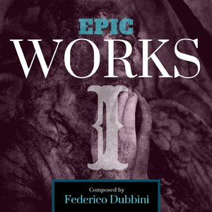 Epic Works I