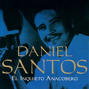 el inquieto anacobero