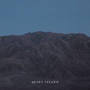 Quiet Island