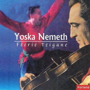 Image for 'Féerie tzigane de Yoshka Nemeth'