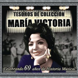 Tesoros de Colección - María Victoria