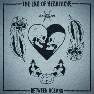 The End of Heartache