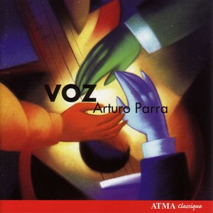 Parra, Arturo: Voz - Pieces for Guitar and Vocal Expressions